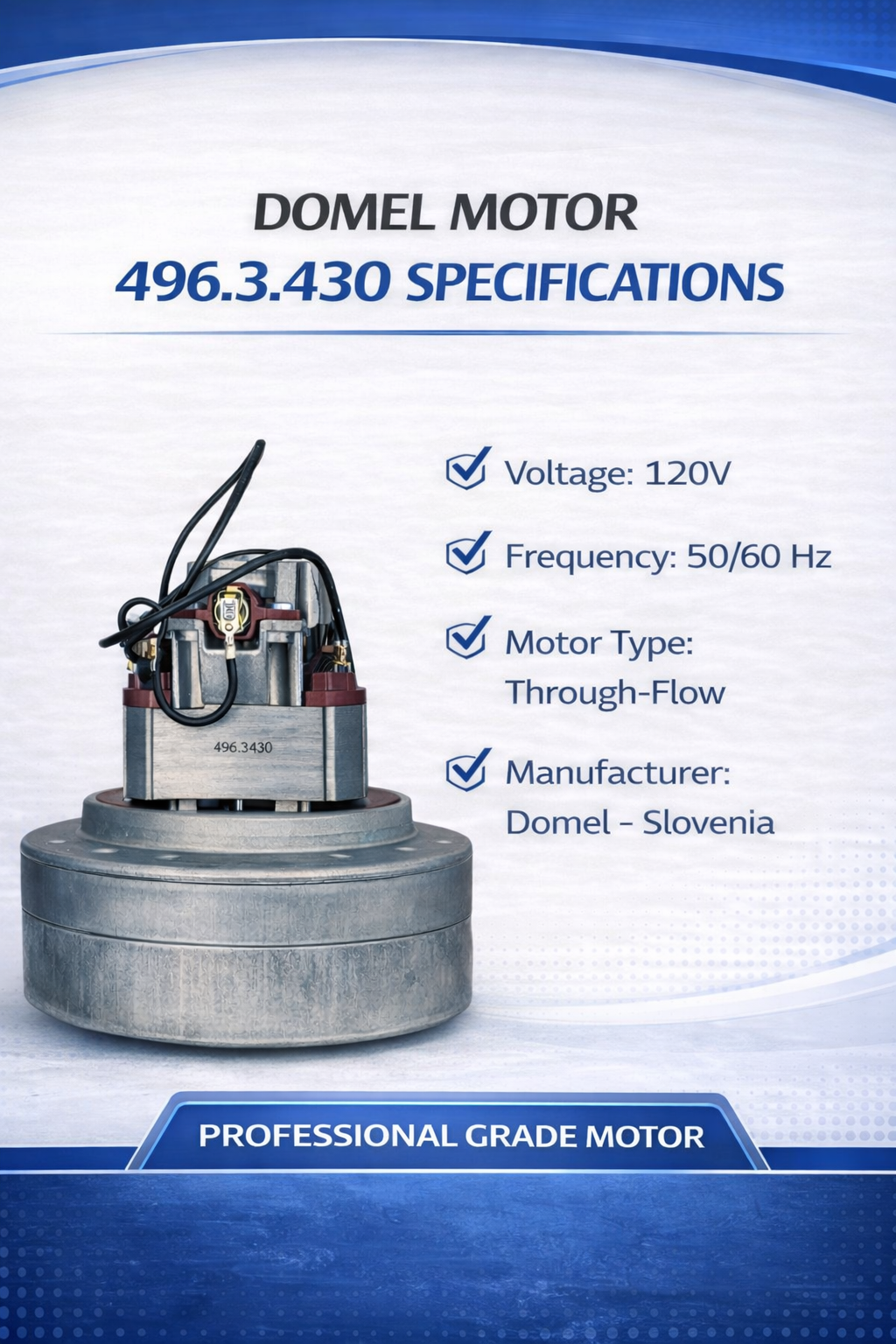 Domel 4963430 Vacuum Motor 120V Thru-Flow 5.7in Diameter 2 stage