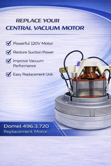 Domel Motor 496.3.720 Central Vacuum Replacement Motor – High Performance Suction Motor